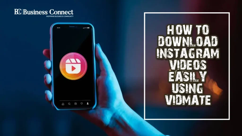 How to Download Instagram Videos Easily Using VidMate How to Download Instagram Videos Easily Using VidMate