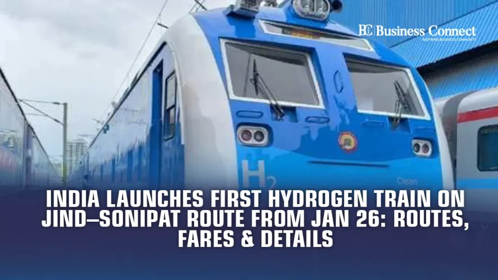 India Launches First Hydrogen Train on Jind–Sonipat Route from Jan 26: Routes, Fares & Details