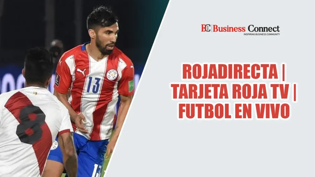 ROJADIRECTA | Tarjeta Roja TV | Futbol En Vivo