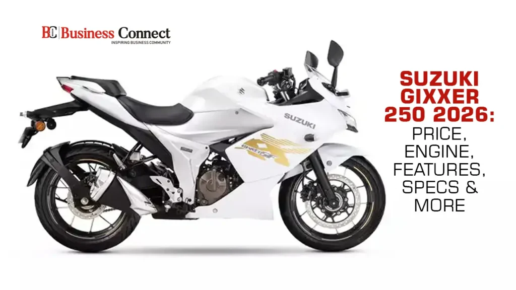 Suzuki Gixxer 250 2026: Price, Engine, Features, Specs & More