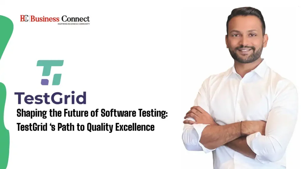 Shaping the Future of Software Testing: TestGrid ‘s Path to Quality Excellence Shaping the Future of Software Testing: TestGrid ‘s Path to Quality Excellence