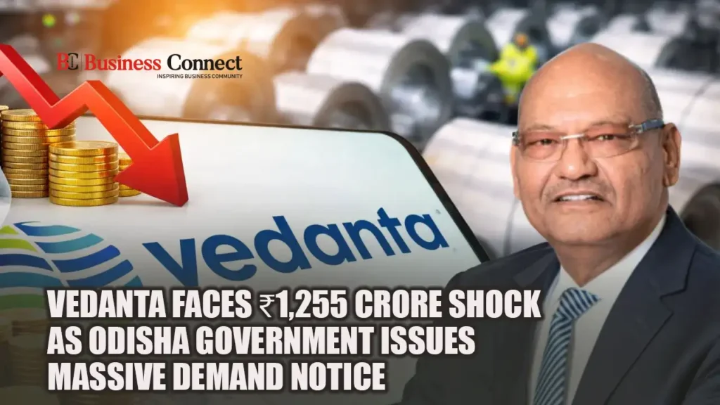 Vedanta faces ₹1,255 crore shock as Odisha government issues massive demand notice
