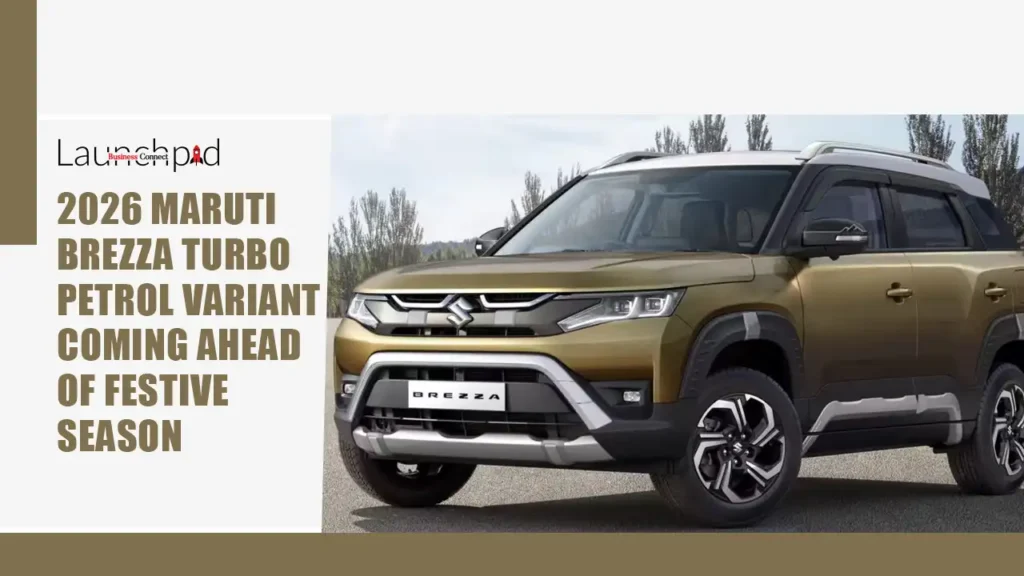 2026 Maruti Brezza Turbo Petrol Variant Coming Ahead of Festive Season