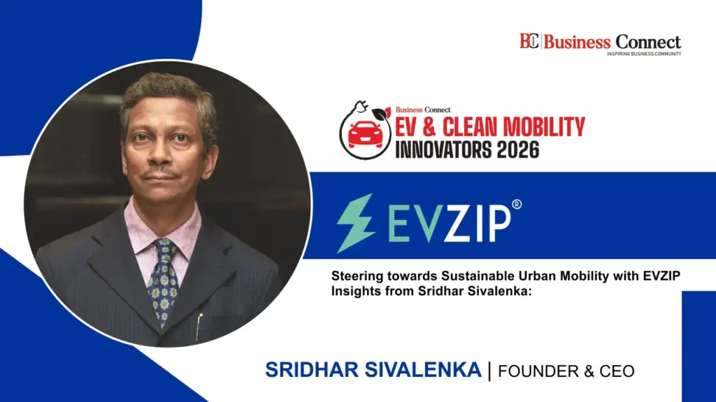 EVZIP: Steering towards Sustainable Urban Mobility with EVZIP Insights from Sridhar Sivalenka