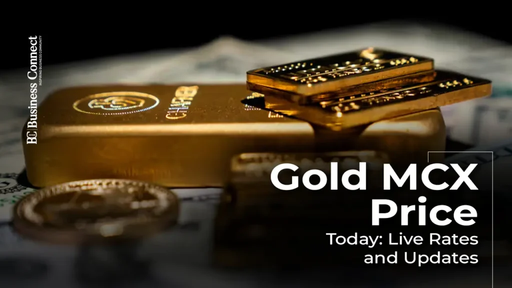Gold MCX Price Today: Live Rates and Updates