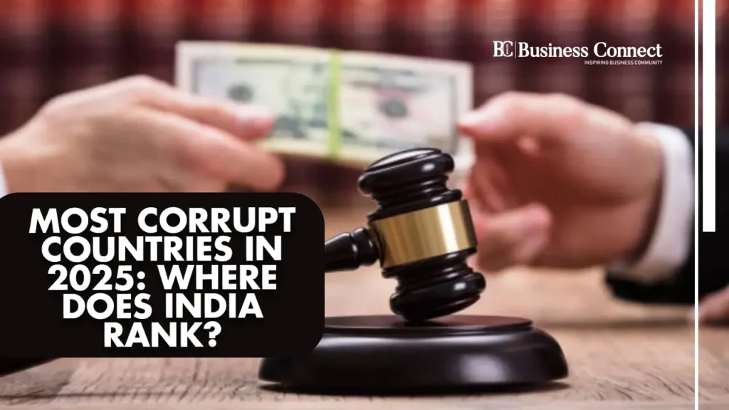 Most Corrupt Countries in 2025: Where Does India Rank?