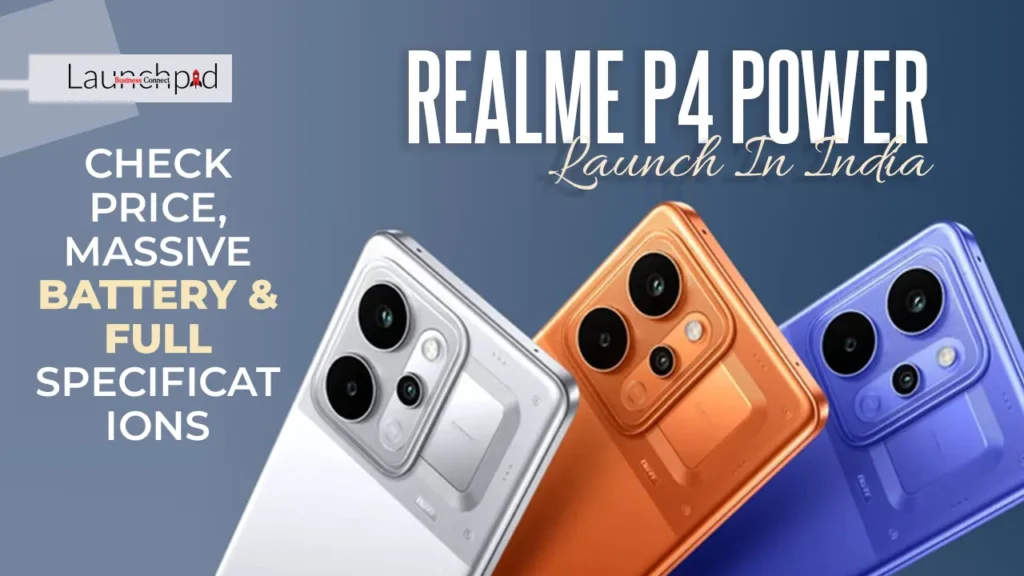 Realme P4 Power Launch In India: Check Price, Massive Battery & Full Specifications