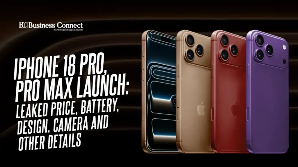 iPhone 18 Pro, Pro Max launch: Leaked price, battery, design, camera and other details