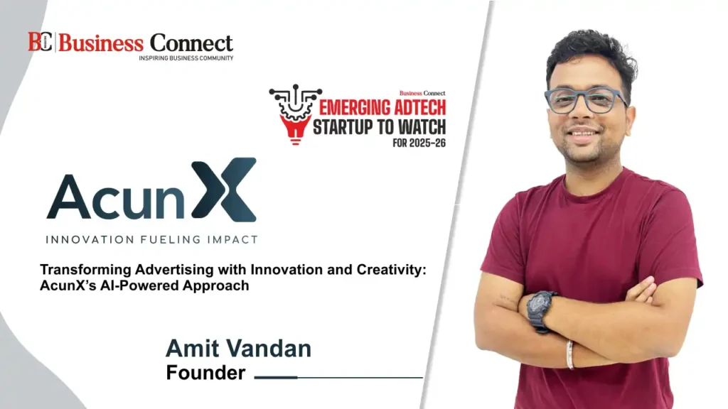 Transforming Advertising with Innovation and Creativity: AcunX’s AI-Powered Approach