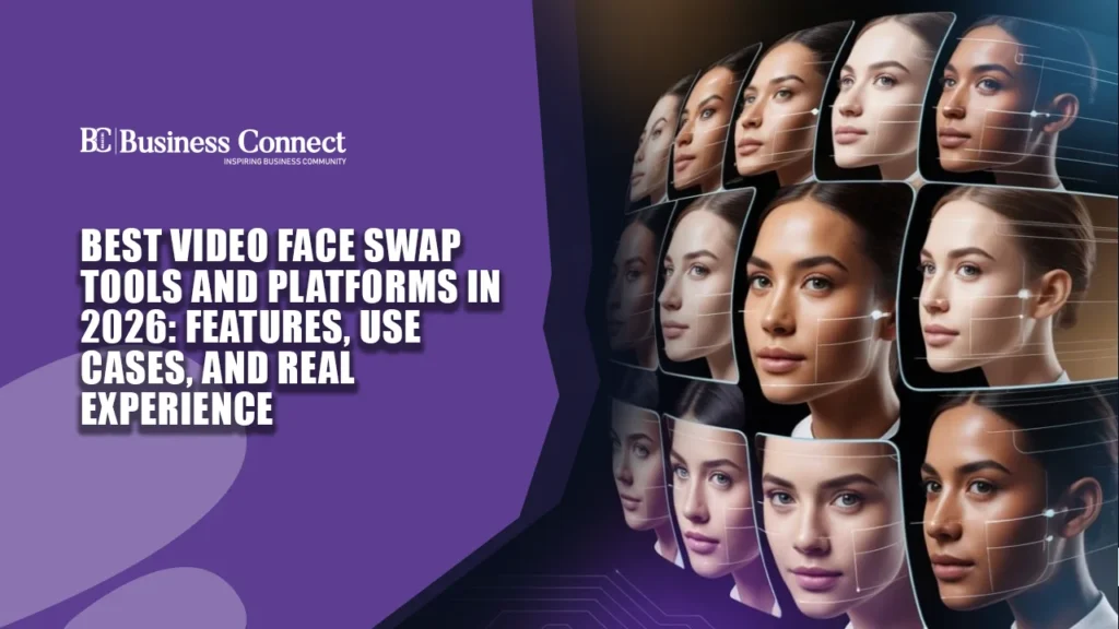 Best Video Face Swap Tools and Platforms in 2026: Features, Use Cases, and Real Experience