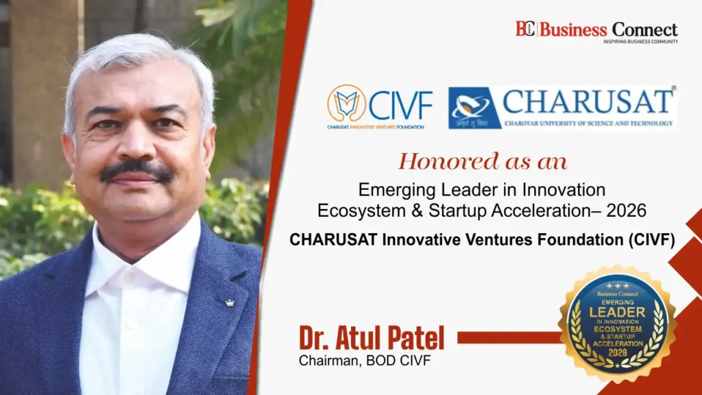 CIVF: CHARUSAT INNOVATIVE VENTURES FOUNDATION Where Ideas Find Their Feet