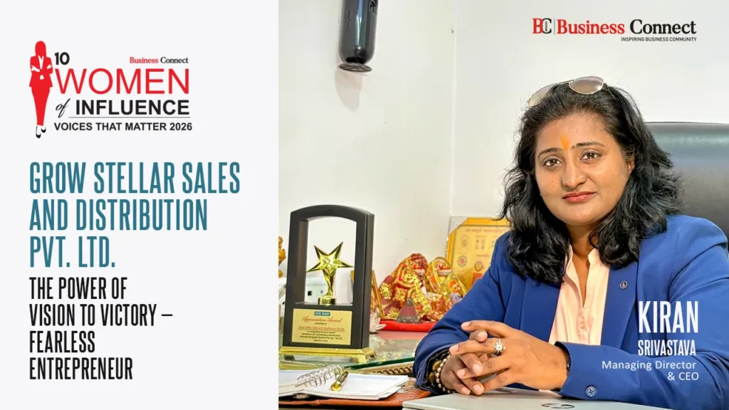 GROW STELLAR SALES AND DISTRIBUTION PVT. LTD. : The Power of Vision to Victory — Fearless Entrepreneur