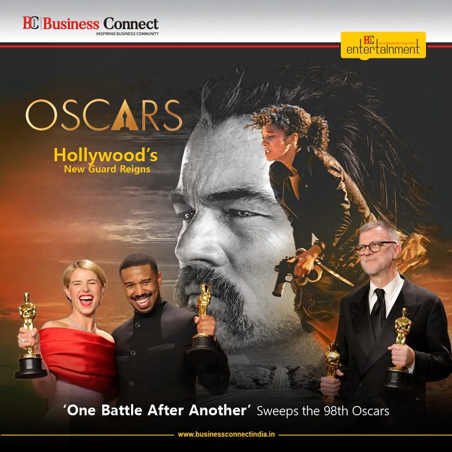 Hollywood’s New Guard Reigns: ‘One Battle After Another’ Sweeps the 98th Oscars Hollywood’s New Guard Reigns ‘One Battle After Another’ Sweeps the 98th Oscars
