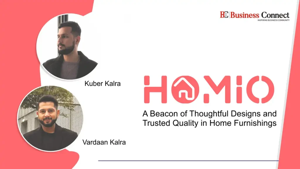 Homio : A Beacon of Thoughtful Designs and Trusted Quality in Home Furnishings