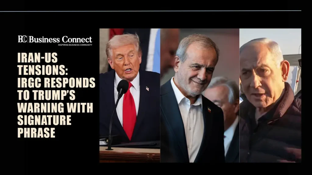 Iran-US Tensions: IRGC Responds to Trump’s Warning with Signature Phrase Iran-US Tensions: IRGC Responds to Trump’s Warning with Signature Phrase