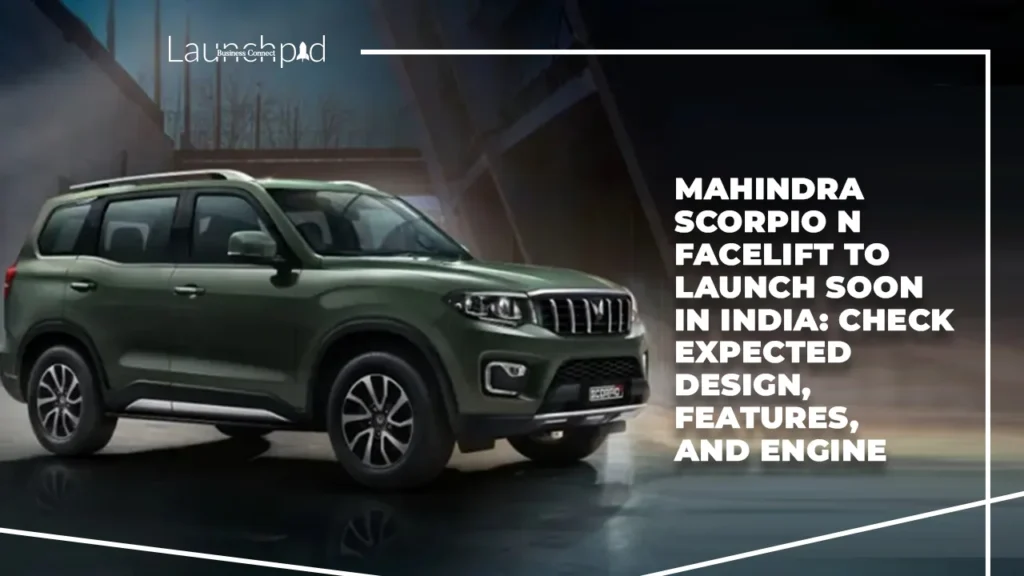Mahindra Scorpio N facelift to launch soon in India: Check expected design, features, and engine