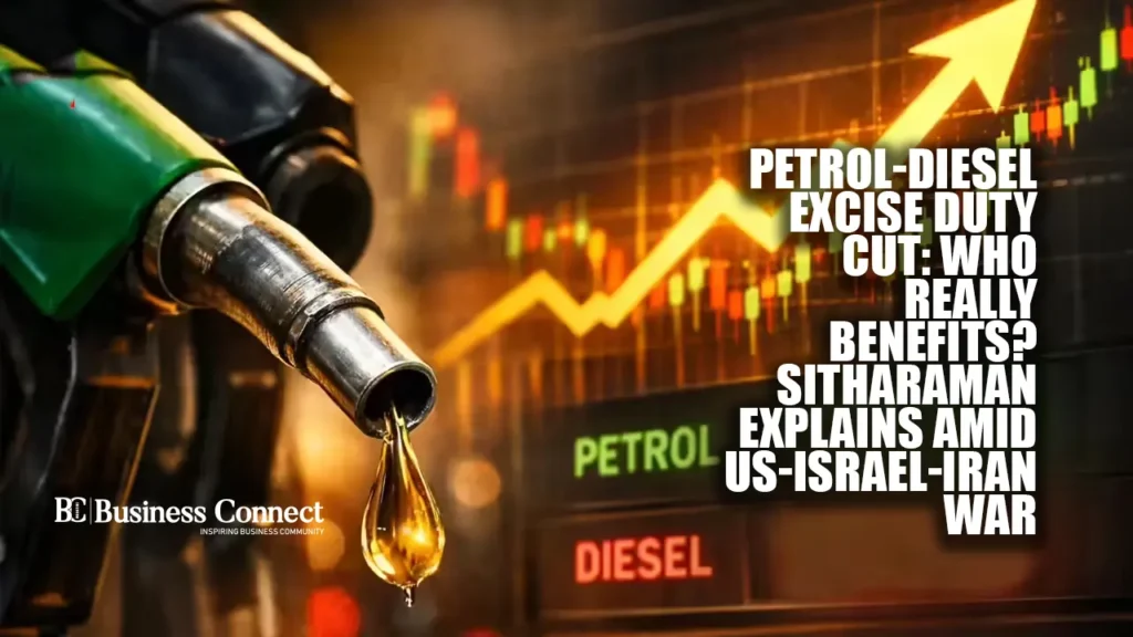 Petrol-Diesel Excise Duty Cut: Who Really Benefits? Sitharaman Explains Amid US-Israel-Iran War