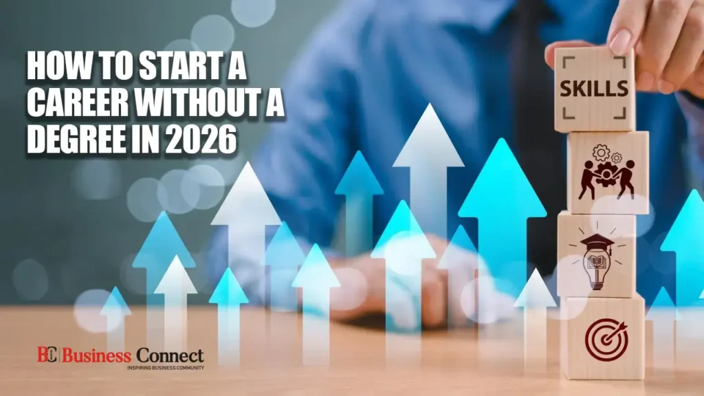 How to Start a Career Without a Degree in 2026