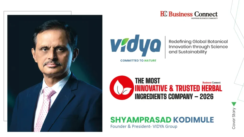 Vidya Committed To Nature Redefining Global Botanical Innovation through Science and Sustainability
