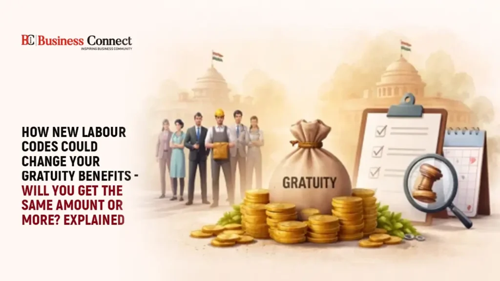 How new labour codes could change your gratuity benefits - will you get the same amount or more? Explained