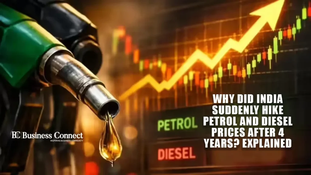 Why Did India Suddenly Hike Petrol and Diesel Prices After 4 Years? Explained
