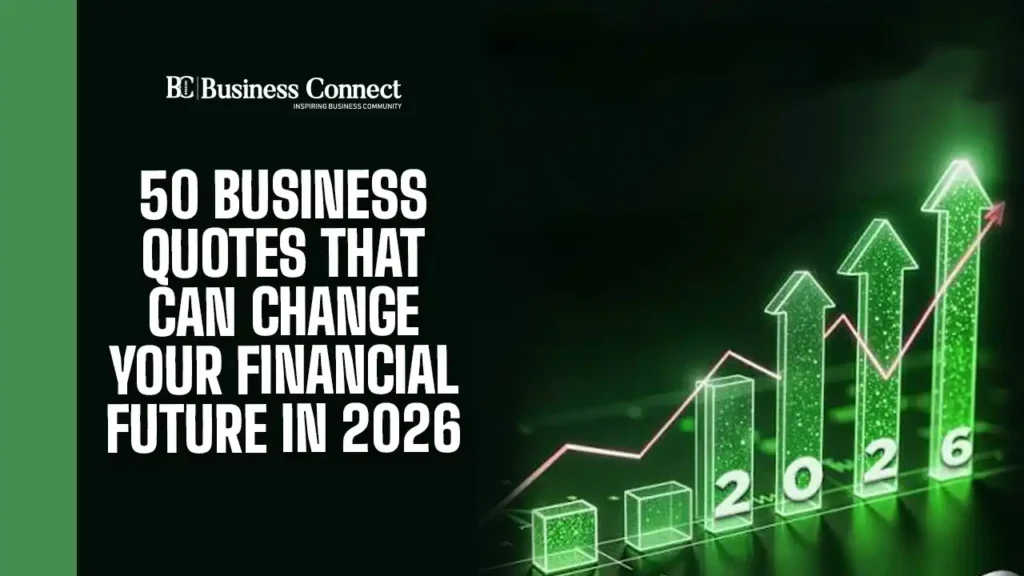 50 Business Quotes That Can Change Your Financial Future in 2026