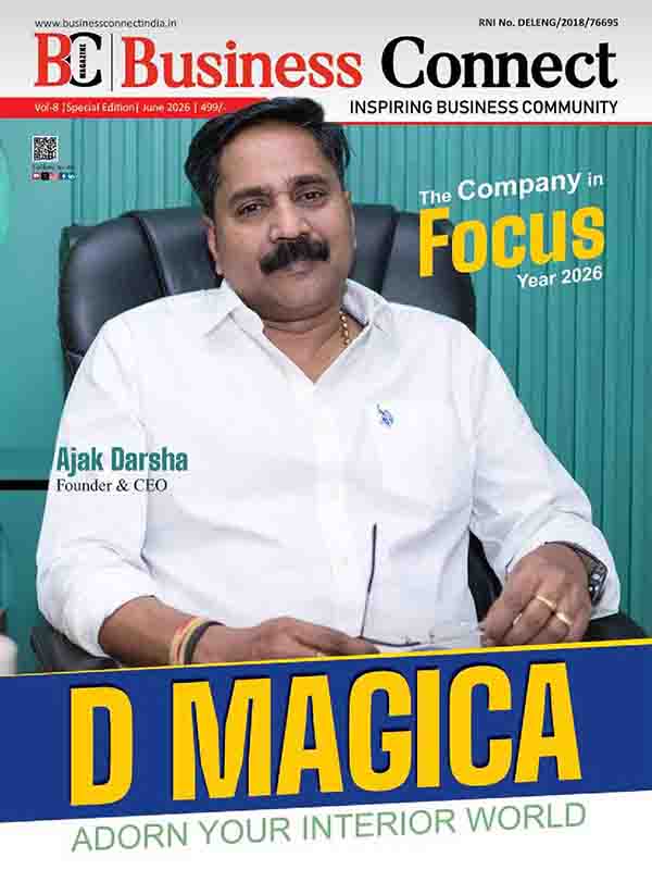 D Magica Edition The Company In Focus Year 2026 page 001 Business Connect Magazine