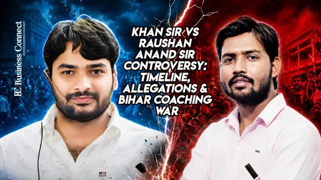 Khan Sir vs Raushan Anand Sir Controversy: Timeline, Allegations & Bihar Coaching War