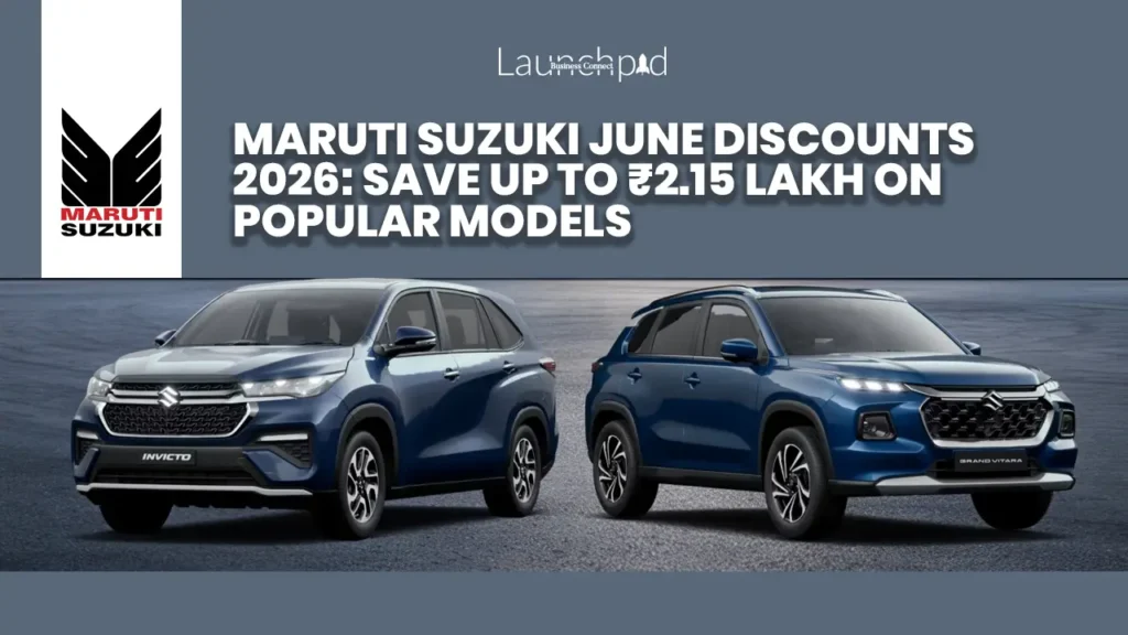 Maruti Suzuki June Discounts 2026: Save Up to ₹2.15 Lakh on Popular Models Maruti Suzuki June Discounts 2026: Save Up to ₹2.15 Lakh on Popular Models
