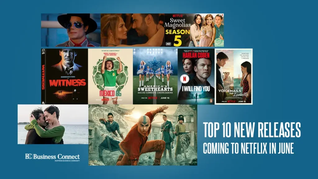 Top 10 New Releases Coming to Netflix in June