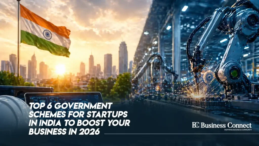 Top 6 Government Schemes for Startups in India to Boost Your Business in 2026