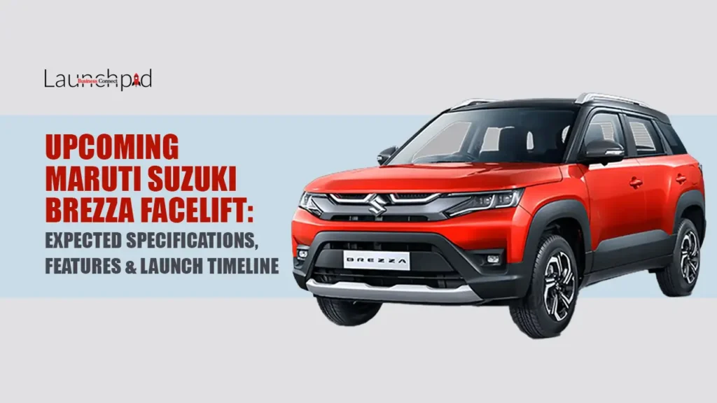 Upcoming Maruti Suzuki Brezza Facelift: Expected Specifications, Features & Launch Timeline Upcoming Maruti Suzuki Brezza Facelift: Expected Specifications, Features & Launch Timeline