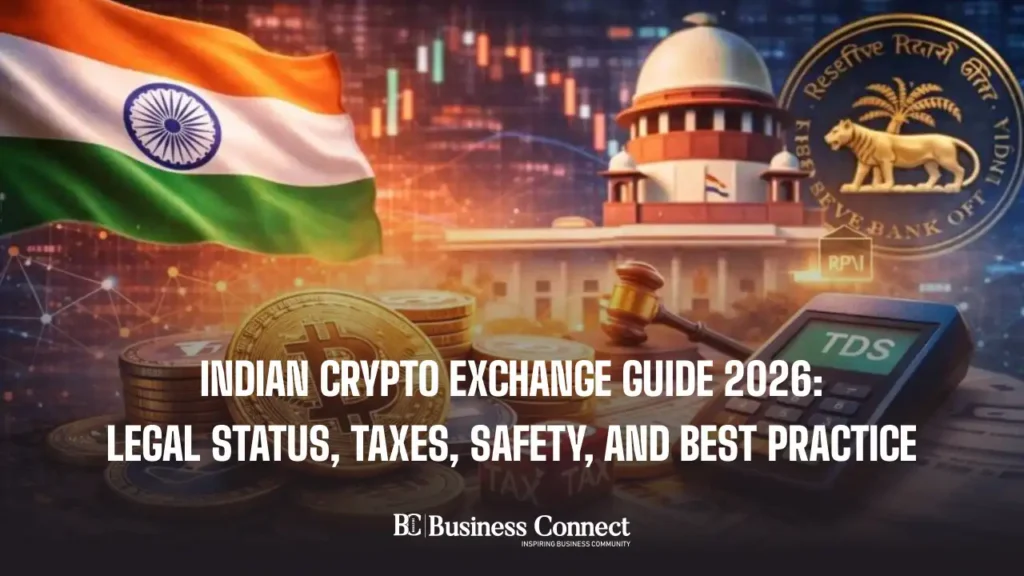 Indian Crypto Exchange Guide 2026: Legal Status, Taxes, Safety, and Best Practice
