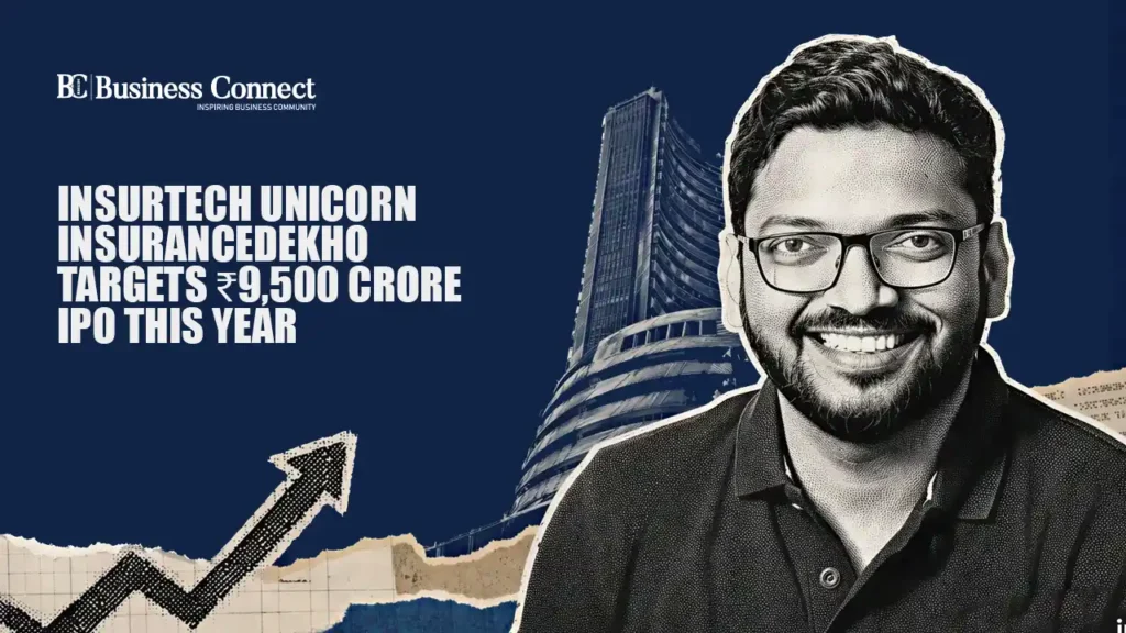 Insurtech Unicorn InsuranceDekho Targets ₹9,500 Crore IPO This Year Insurtech Unicorn InsuranceDekho Targets ₹9,500 Crore IPO This Year