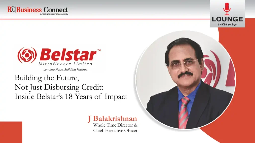 Belstar Microfinance Limited Building the Future, Not Just Disbursing Credit: Inside Belstar’s 18 Years of Impact Belstar Microfinance Limited Building the Future, Not Just Disbursing Credit: Inside Belstar’s 18 Years of Impact