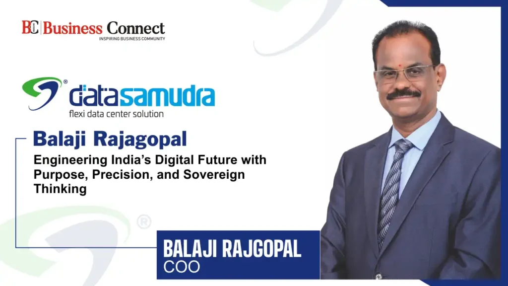 Data Samudra: Balaji Rajagopal Engineering India’s Digital Future with Purpose, Precision, and Sovereign Thinking