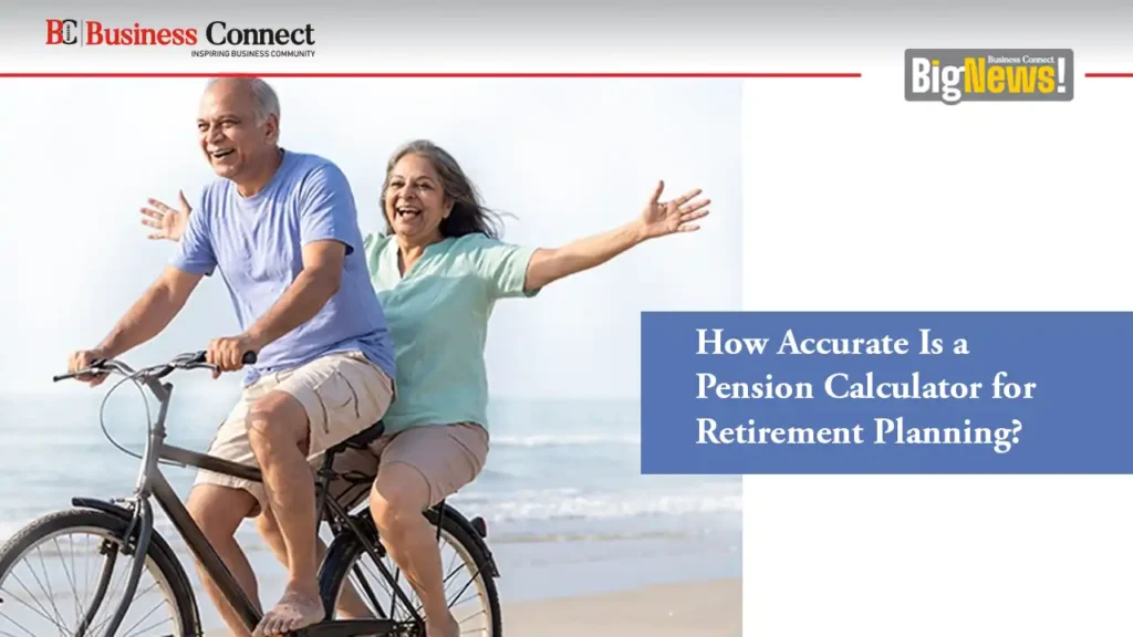 How Accurate Is a Pension Calculator for Retirement Planning?