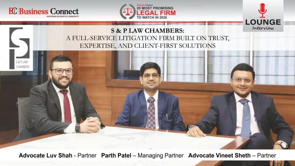 S & P LAW CHAMBERS: A FULL-SERVICE LITIGATION FIRM BUILT ON TRUST, EXPERTISE, AND CLIENT-FIRST SOLUTIONS