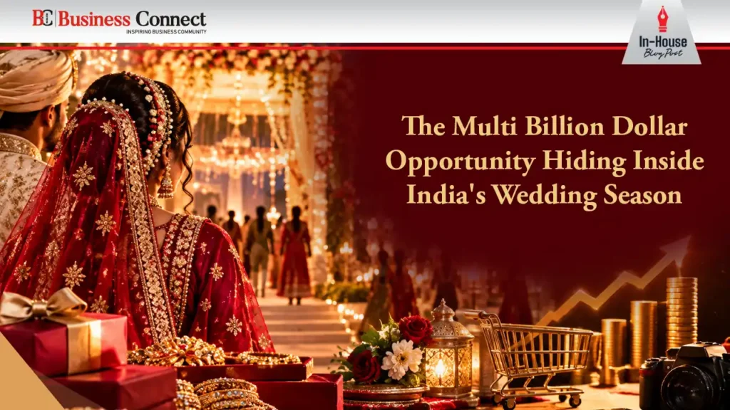 The Multi Billion Dollar Opportunity Hiding Inside India's Wedding Season