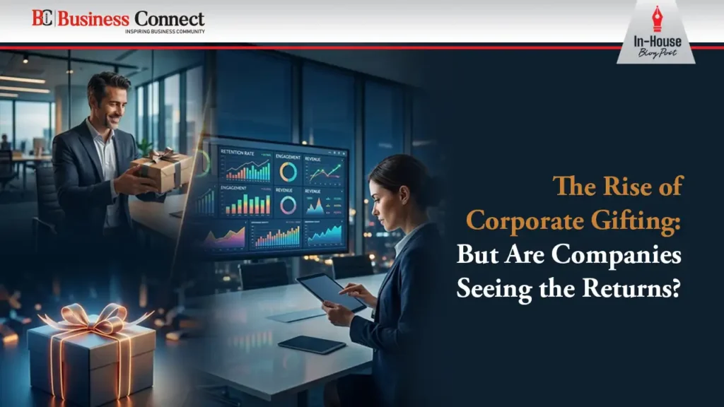 corporate gifting, corporate gifting trends, business gifting, employee gifts, client gifting, corporate gifts, gifting ROI, employee engagement, client relationships, business growth, corporate culture, workplace gifting, corporate marketing, business strategy