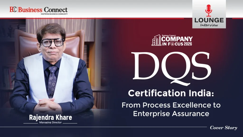 DQS Certification India: From Process Excellence to Enterprise Assurance