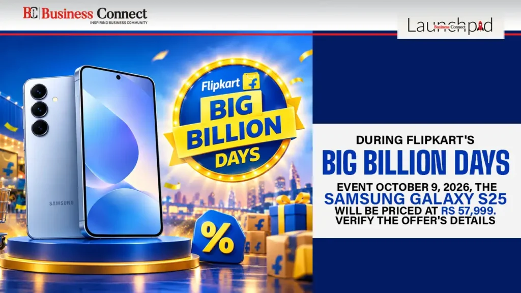 During Flipkart's Big Billion Days event October 9, 2026, the Samsung Galaxy S25 will be priced at Rs 57,999. Verify the offer's details