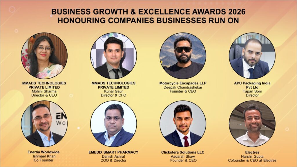 Business Growth & Excellence Awards 2026 : Honouring Companies Businesses Run On