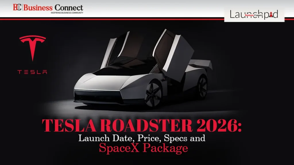 Tesla Roadster 2026: Launch Date, Price, Specs and SpaceX Package